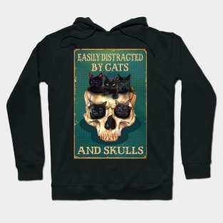 Easily Distracted By Cats And Skulls Skull Hoodie